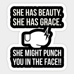 She has Beauty She has Grace Sticker